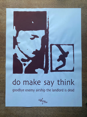 
                  
                    Load image into Gallery viewer, Do Make Say Think Poster
                  
                