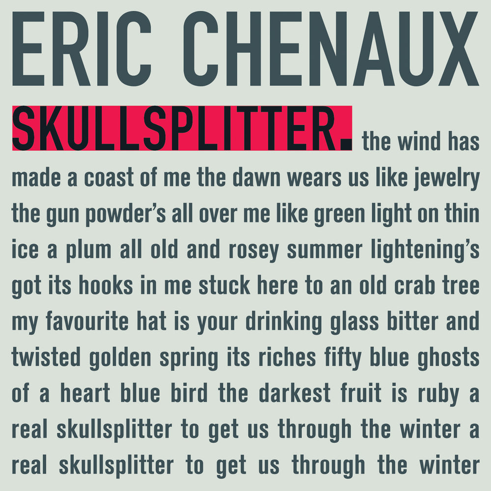 CST112 Eric Chenaux | Skullsplitter