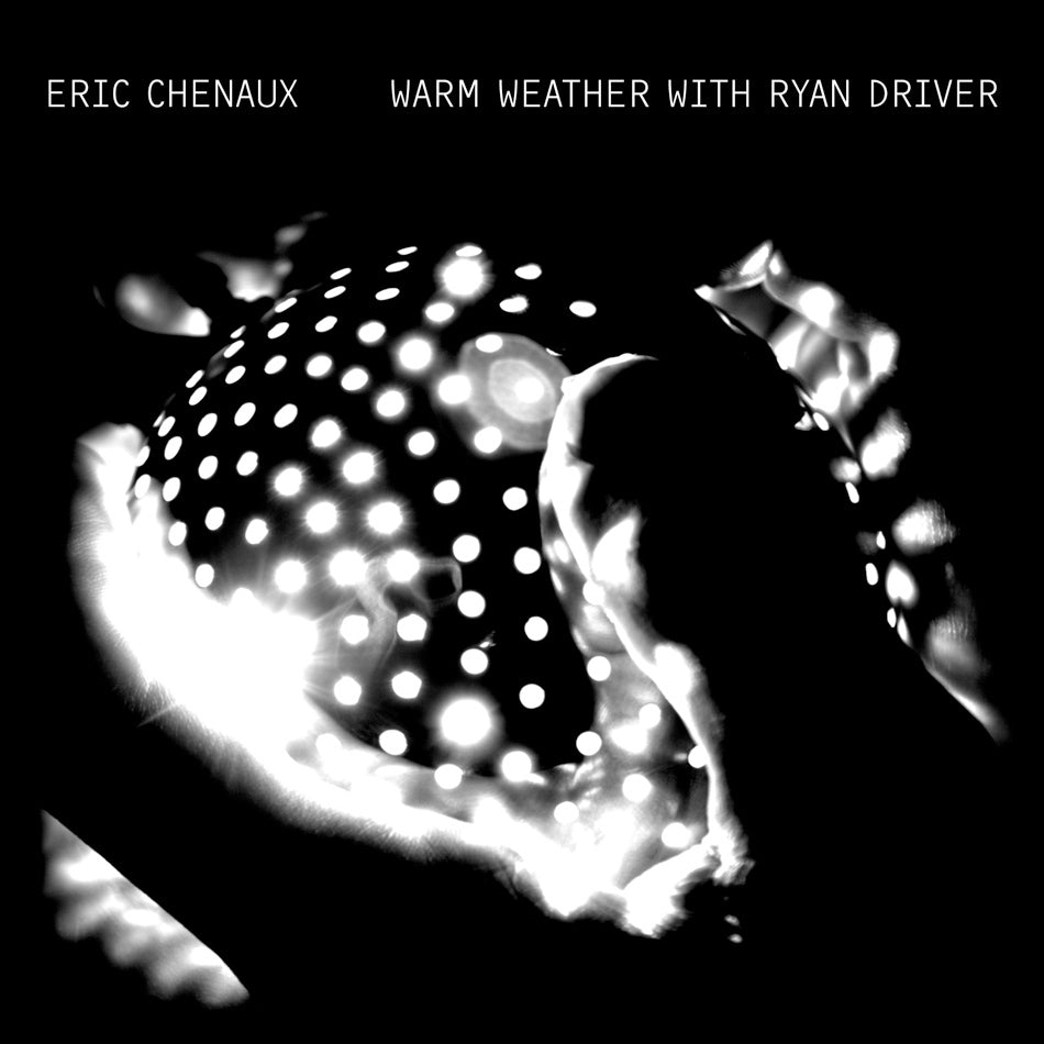 CST068 Eric Chenaux | Warm Weather With Ryan Driver