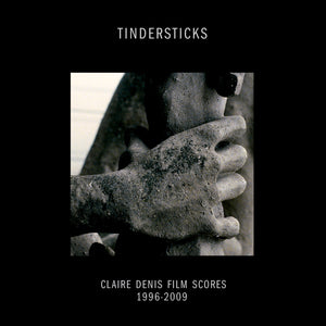 
                  
                    Charger l&amp;#39;image dans la galerie, CST077 Tindersticks | Claire Denis Film Scores 1996-2009
                  
                